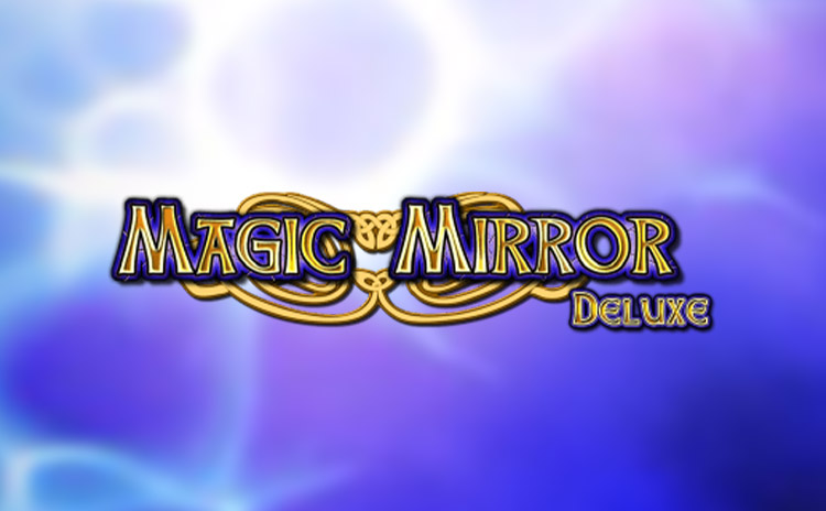 Magic Mirror Deluxe Slots Slingo